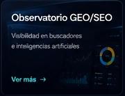 Vista del producto Observatorio GEO/SEO